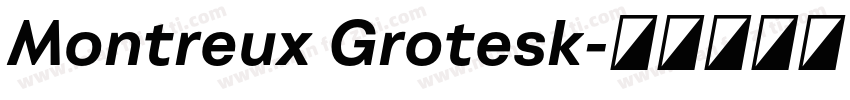 Montreux Grotesk字体转换